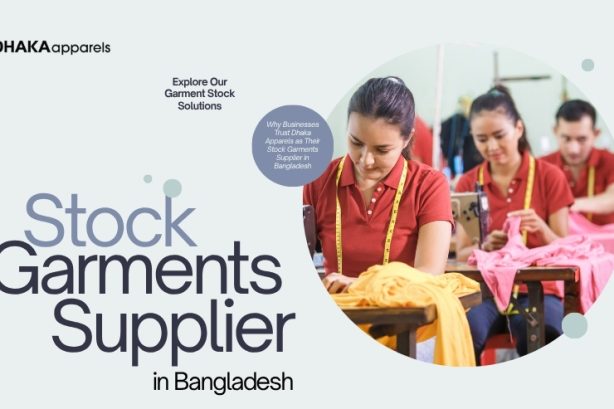 Dhaka Apparels – Stock Garments Supplier in Bangladesh