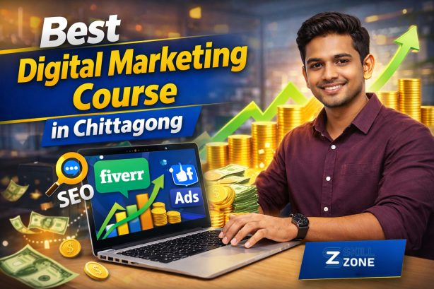 Skill Zone – Best Digital Marketing Course in Chittagong